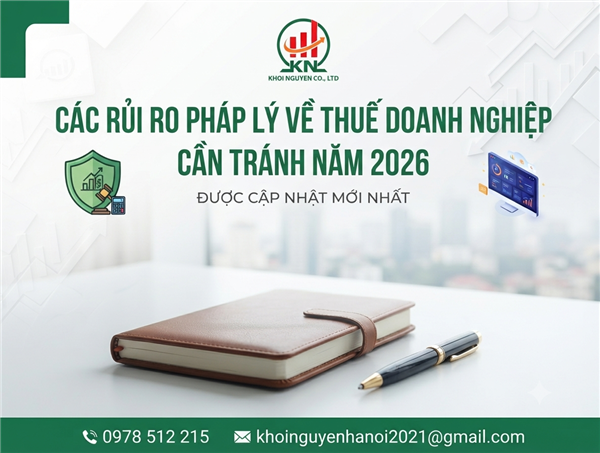 Các rủi ro pháp lý về thuế doanh nghiệp cần tránh năm 2026