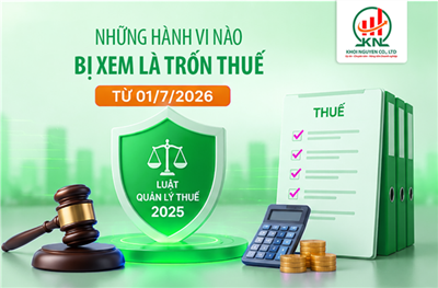 Những hành vi nào bị xem là trốn thuế từ 01/7/2026?